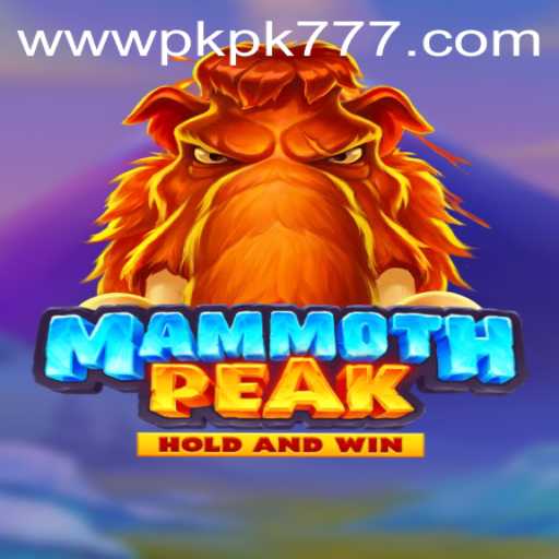 Explore the Thrills of MammothPeak at PKPK777 Casino
